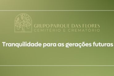 banner tranquilidade para as gerações futuras