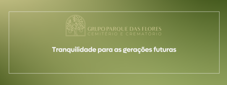 banner tranquilidade para as gerações futuras