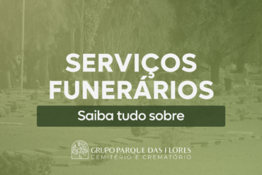 serviços funerários saiba tudo sobre